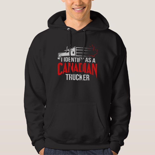 Jag identifierar mig som kanadensiskt Trucker Supp Hoodie (Framsida)
