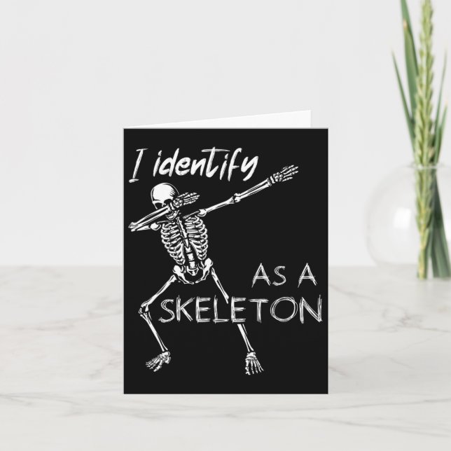 Jag identifierar mig som Skeleton Funny Skeleton H Kort (Framsida)