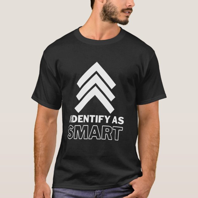 Jag identifierar mig som smart rolig sarkastisk kv t shirt (Framsida)