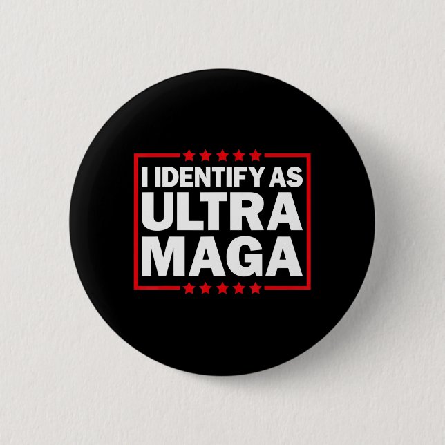 Jag identifierar mig som Ultra MAGA Ultra MAGA och Knapp (Framsida)