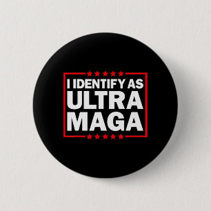 Jag identifierar mig som Ultra MAGA Ultra MAGA och Knapp