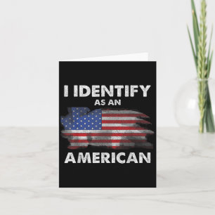 Jag identifierar som amerikansk Politik US Flagga  Kort
