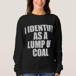 Jag identifierar som en kolklump - Roligt enkel Ch T Shirt