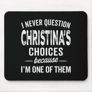 Jag ifrågasätter aldrig Christinas val Christina P Musmatta