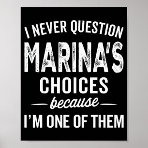 Jag ifrågasätter aldrig Marinas val - Marina Perso Poster
