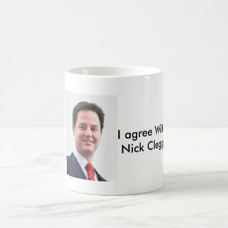 Jag instämm med den Nick Clegg muggen Kaffemugg