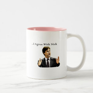 Jag instämm med Nick Två-Tonad Mugg
