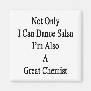 Jag inte endast kan dansa salsa mig förmiddagen magnet