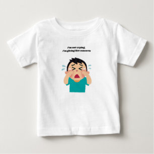 😂 jag inte Gråter är jag Ge livskonsert T Shirt