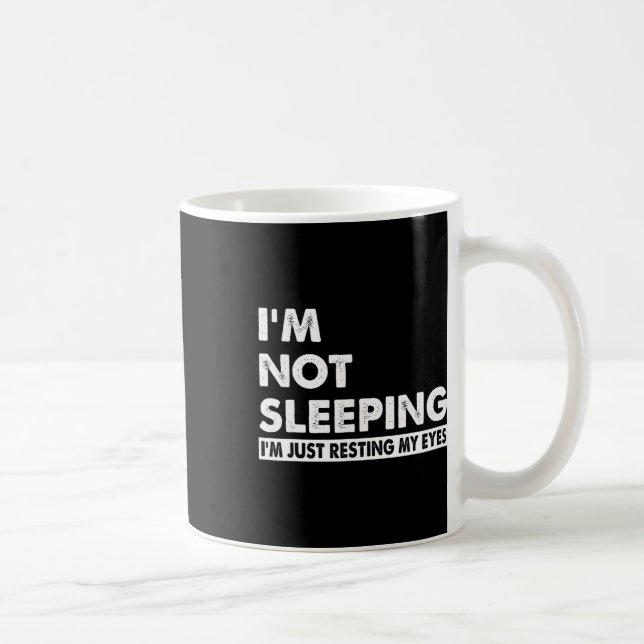 Jag&# jag sover inte i&# jag bara återställer mi kaffemugg (Höger)