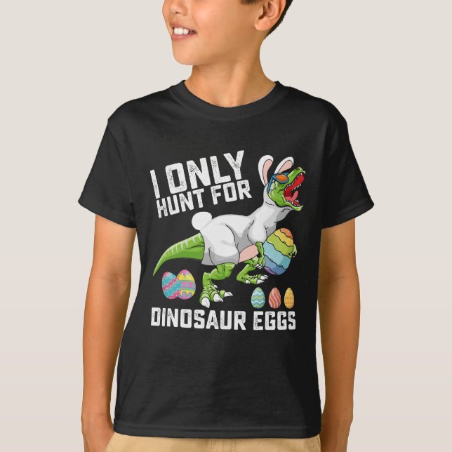 Jag Jagar Bara Dinosaurieägg Påsk T Rex Shirt (Framsida)