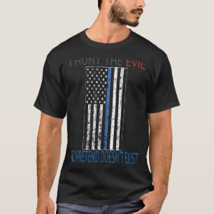 Jag jagar ondskan du låtsas inte finns stressat t shirt