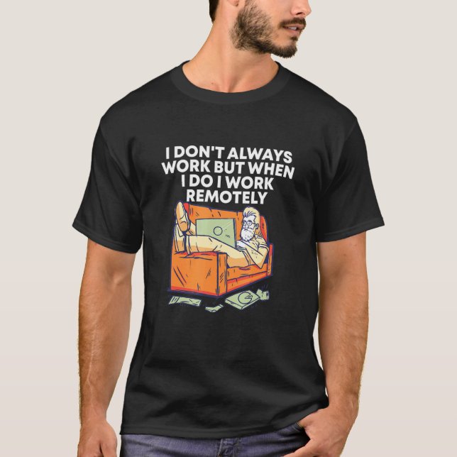 Jag jobbar från hemmet Sarcastic WFH SA T Shirt (Framsida)