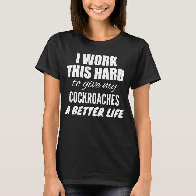Jag jobbar hårt för Ge. T Shirt (Framsida)