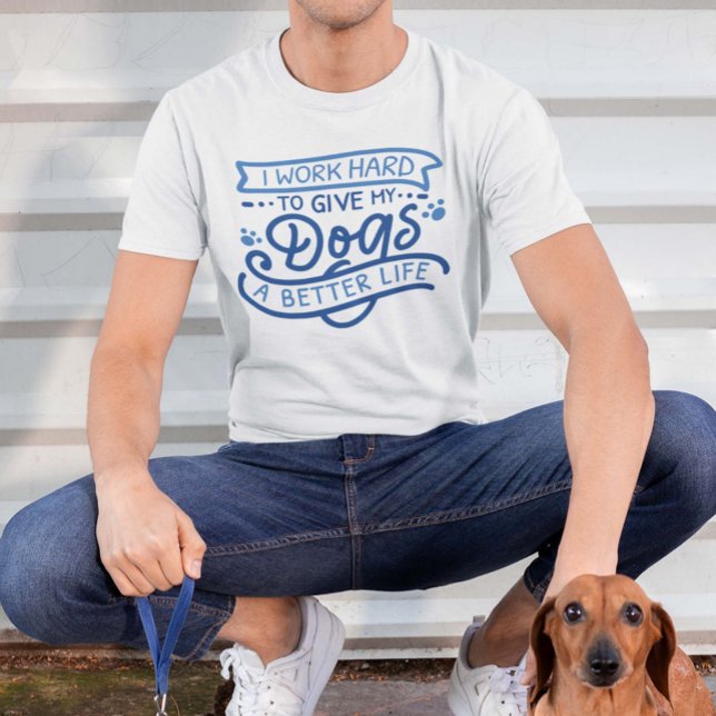 Jag Jobbar Hårt Hundar T Shirt (dog owner shirt)
