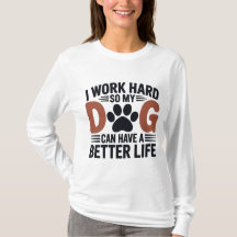 Jag jobbar hårt så att mina Hund lever bättre - kv