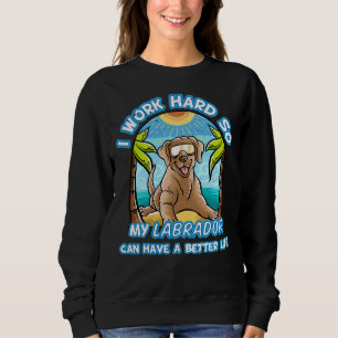 Jag jobbar hårt så att Mylabrador Retriever kan få T Shirt