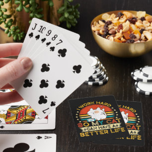 Jag Jobbar Hårt Så Min Katt Kan Ha Ett Bättre Liv Casinokort