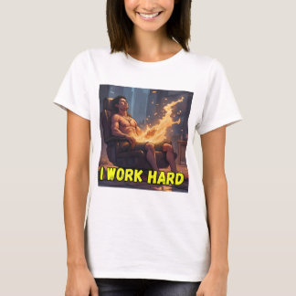 Jag Jobbar Hårt T-Shirt – Motiverande Grafisk Tee