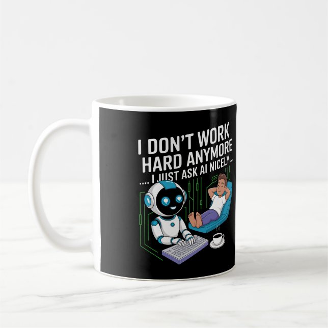 Jag jobbar inte hårt längre.. kaffemugg (Vänster)