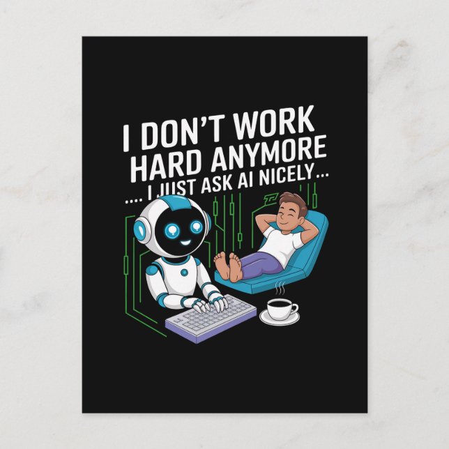 Jag jobbar inte hårt längre.. vykort (Framsida)