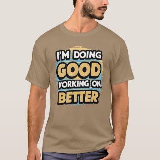 Jag jobbar med Bra på bättre | Retro T-Shirt