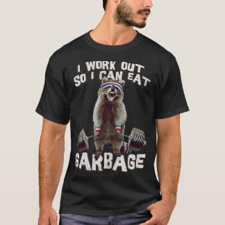 Jag jobbar på en konstig rackoon Gym så jag kan ät T Shirt