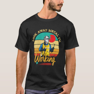 Jag jobbar på Welder Funny Welding. T Shirt