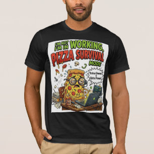 Jag jobbar Pizza-överlevnadsläge Rollig T-shirt   