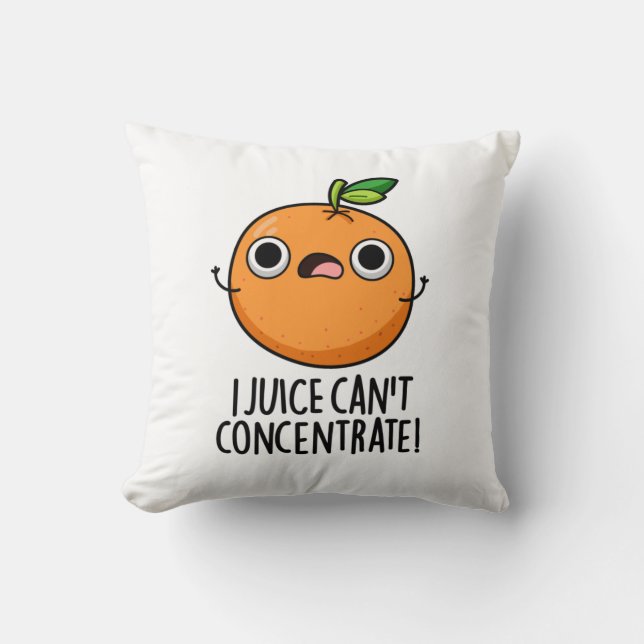 Jag Juice kan inte koncentrera Cute Orange Pun Kudde (Framsida)