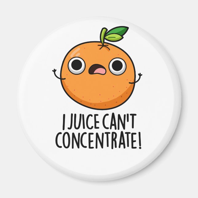 Jag Juice kan inte koncentrera Cute Orange Pun Magnet (Framsidan)