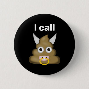 Jag kallar Bull Poop Emoji Knapp