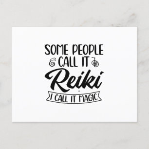 Jag kallar det magisk Gift-idéer för Reiki-mästa Vykort