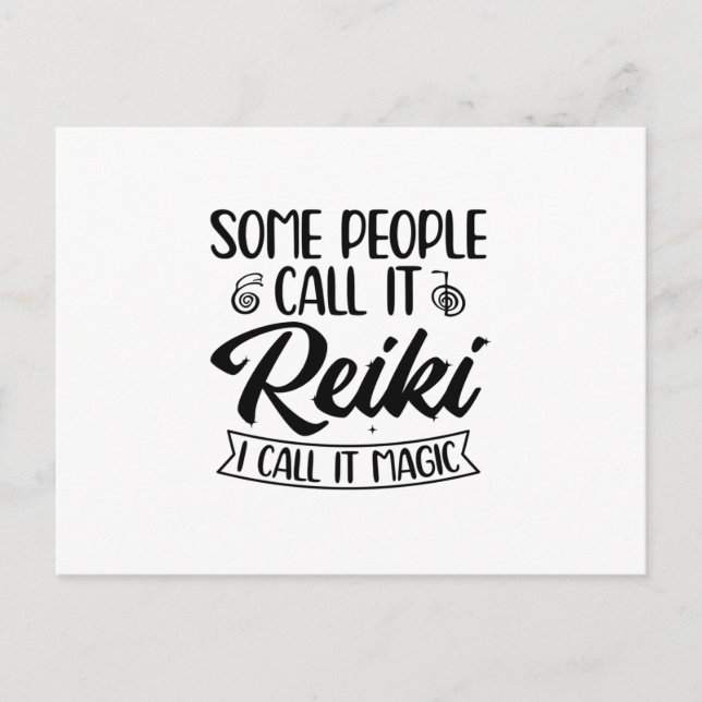 Jag kallar det magisk | Gift-idéer för Reiki-mästa Vykort (Framsida)