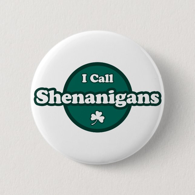 Jag kallar Shenanigans Cute Irish Soutay Knapp (Framsida)