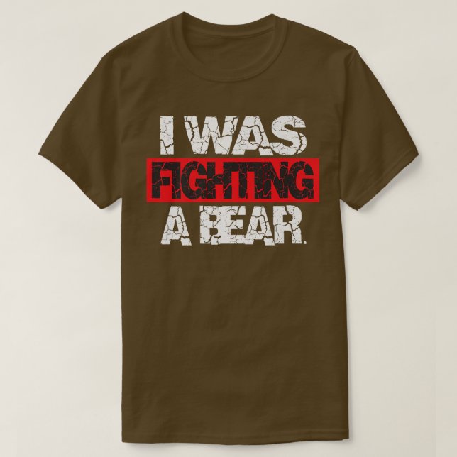 Jag kämpade mot en björnpremie t shirt (Design framsida)