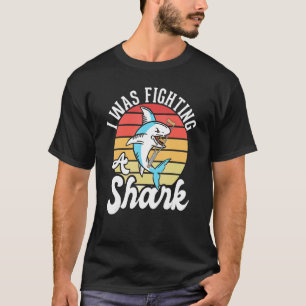Jag kämpade mot en haj Bruten 1 T Shirt