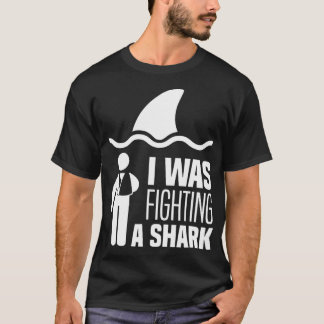 Jag kämpade mot en Shark Arm-skada som skrapade Sh T Shirt