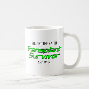Jag kämpade och vann. Transplant Survivor. Kaffemugg
