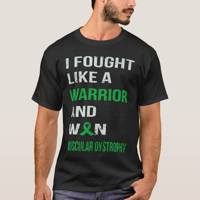 JAG KÄMPADE SOM EN WARRIOR & WON MUSCULAR DYSTROPH T SHIRT (Framsida)