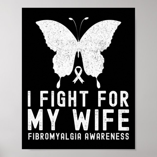 Jag kämpar för min fru Fibromyalgias medvetenhet m Poster (Framsidan)