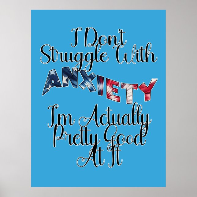 Jag kämpar inte med ångest, jag är faktiskt Söt Poster (Framsidan)