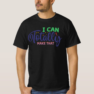 Jag kan absolut fixa det t shirt