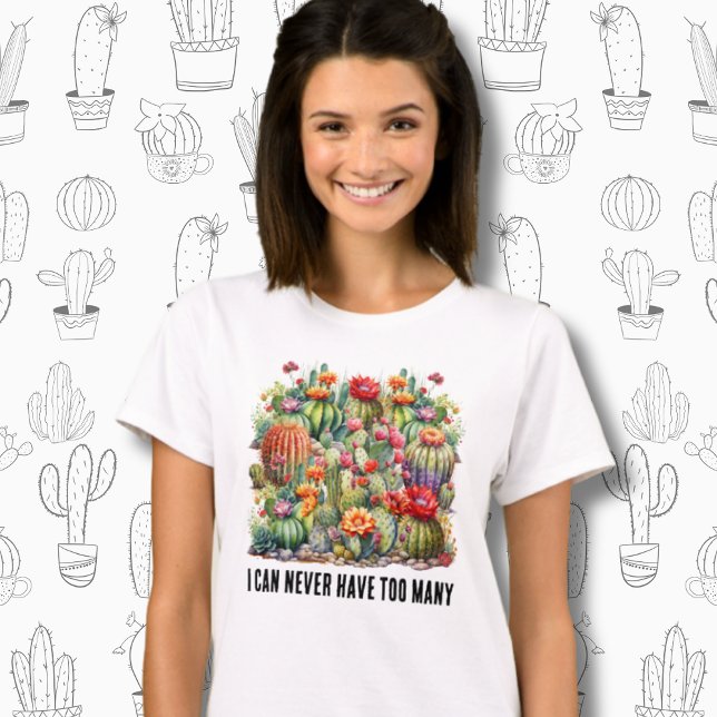 Jag kan aldrig ha för mycket Blommar Cacti T Shirt (Skapare uppladdad)