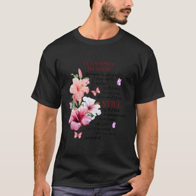 Jag kan bara föreställa mig tron på Christian Fait T Shirt (Framsida)