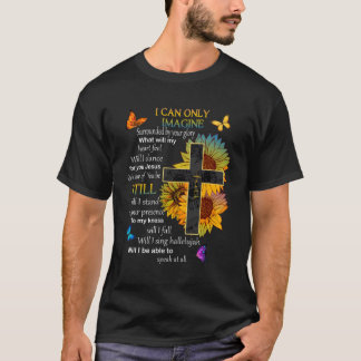 Jag kan bara föreställa mig tron på Christian Fait T Shirt