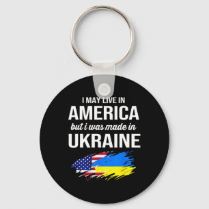 Jag kan bo i Amerika men jag är gjord i Ukraina Am Nyckelring
