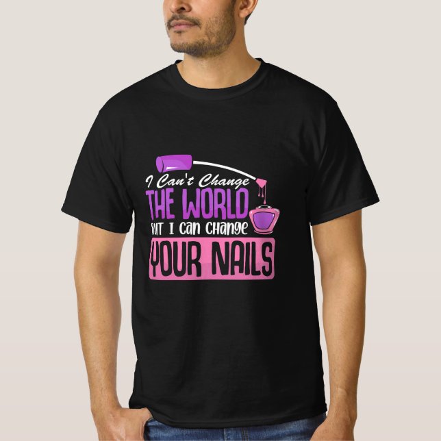 Jag kan byta Nagel T Shirt (Framsida)