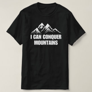 Jag kan erövra bergsinspirationsofferten t shirt