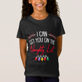 Jag kan få dig på Naughty List-julklappen X-Morsa T Shirt